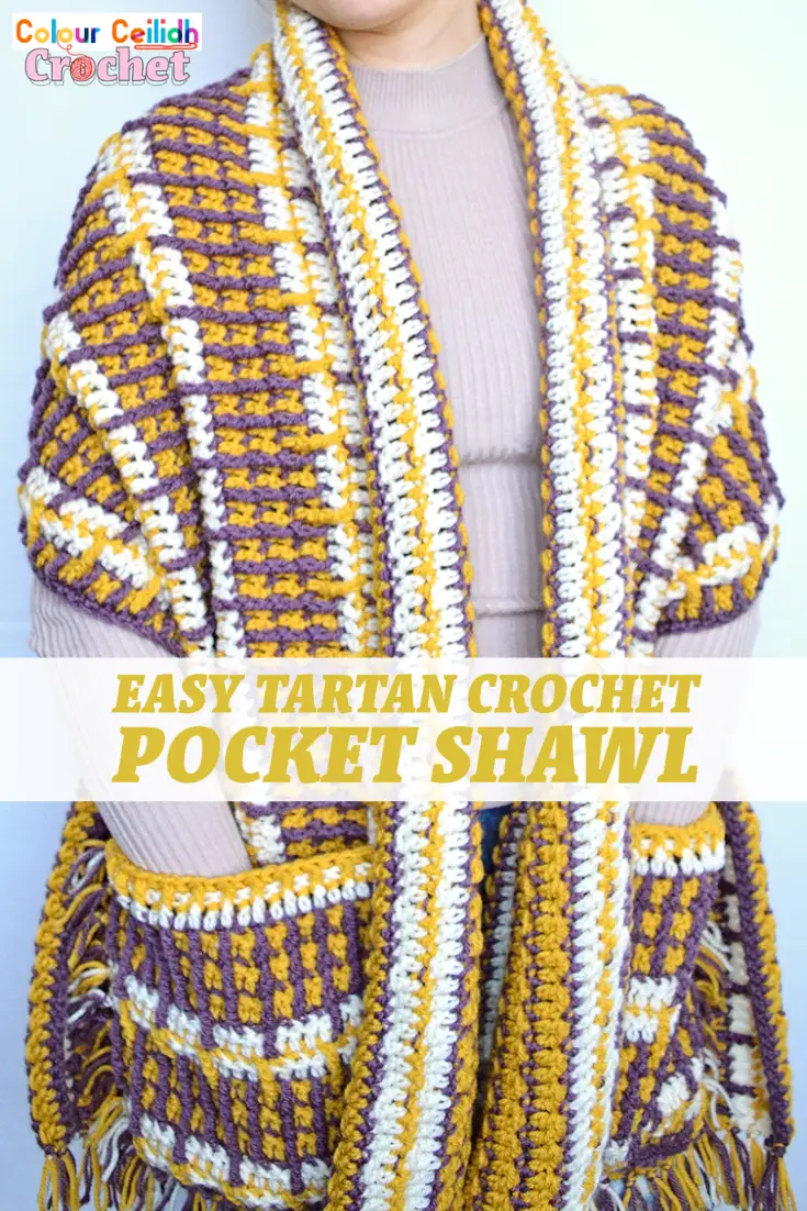 This easy tartan crochet pocket shawl includes a video tutorial and uses only 3 stitches to create the plaid stitch; the single, double & front post treble. Use my tartan stitch to create rectangular shawls, wraps, crochet blankets, afghans, throws & scarves! This shawl is super cozy as it folds softly around your neck to create an (optional) thick collar. The wrong side looks really pretty, too. Leave 10" tails to create a thick tassel fringe with no extra yarn (photo tutorial included).