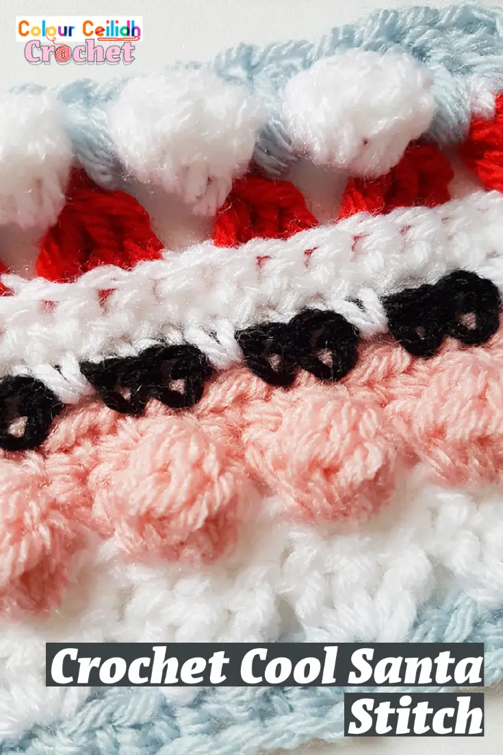 This easy crochet stitch that I call Cool Santa Stitch can be used for your Christmas projects such as granny stitch blankets, textured afghans, festive scarves and novelty neck ties. The stitch is easy and simple because it includes a granny stitch, bobbles, single and double crochet.
